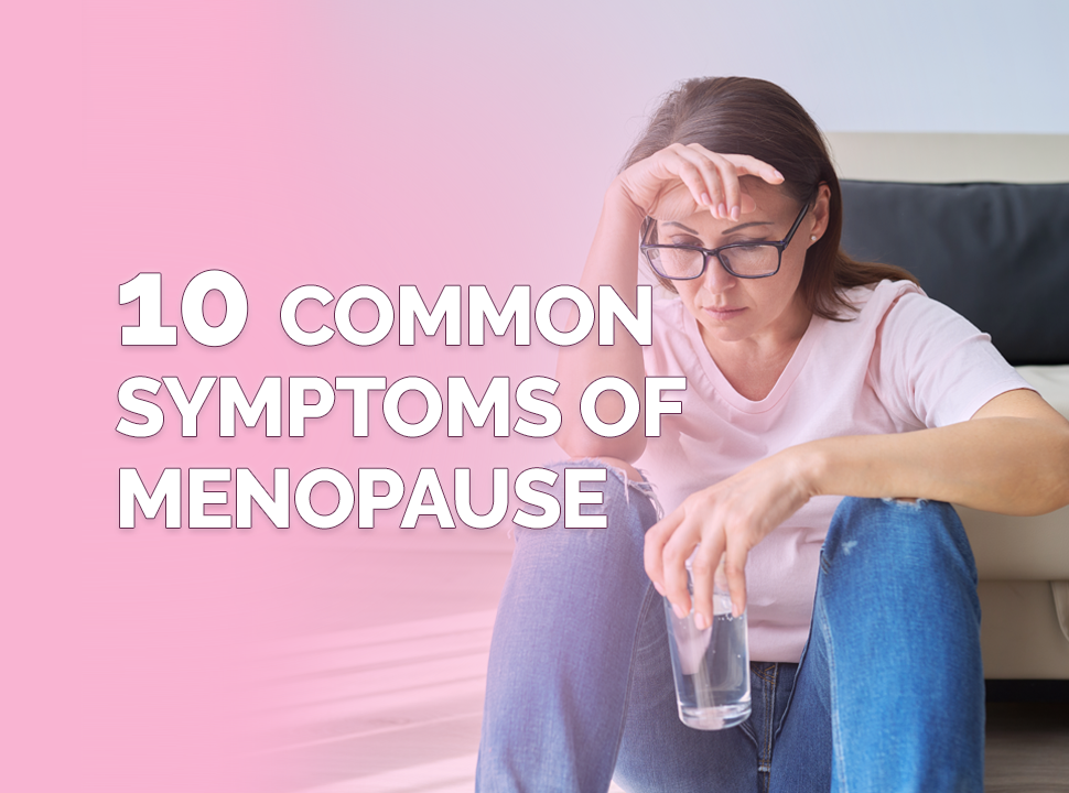 10 common symptoms of menopause title card